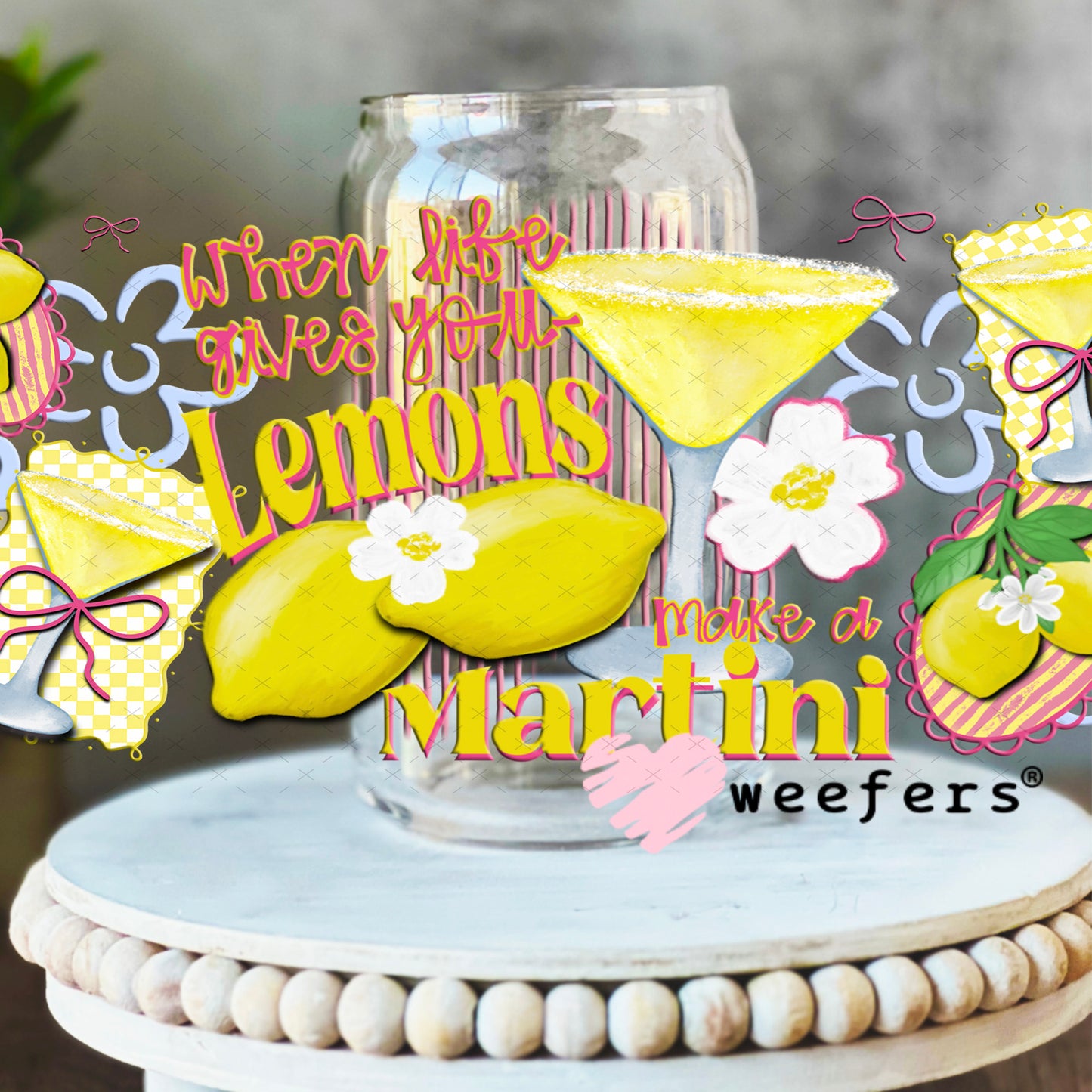 UV DTF Cup Wrap – When Live Gives you Lemons Make a Martini 16oz Libbey Glass Original Size Weefers