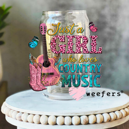 UV DTF Decal - Just a Girl Who Loves Country Music 16oz Libbey Glass Original Size Weefers