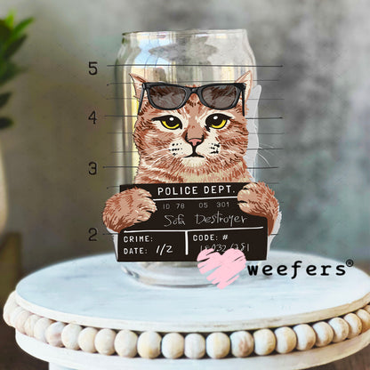 UV DTF Decal - Cat Mug Shot Sofa Destroyer 16oz Libbey Glass Original Size Weefers