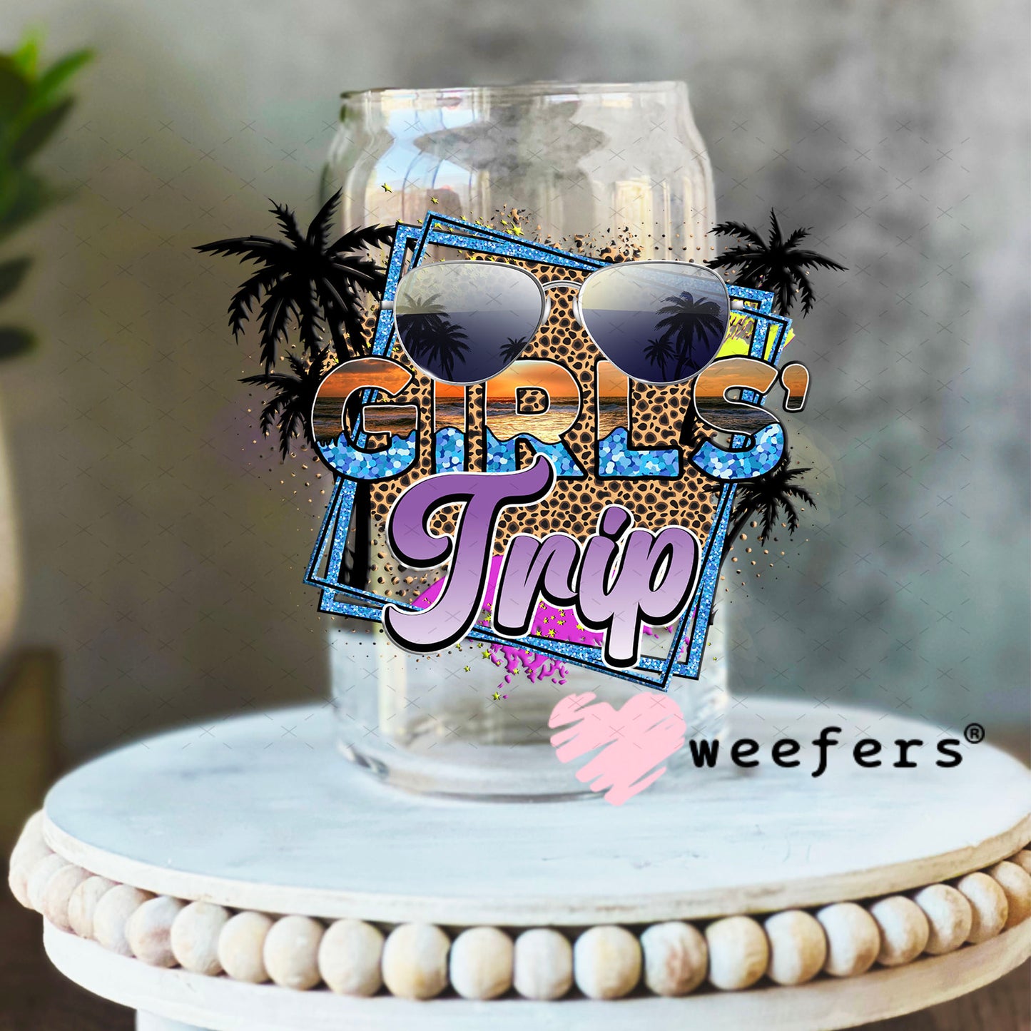 UV DTF Decal - Girls Trip 16oz Libbey Glass Original Size Weefers