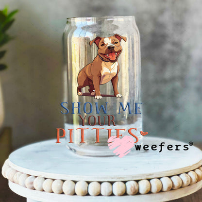 UV DTF Decal - Show Me Your Pitties 16oz Libbey Glass Original Size Weefers