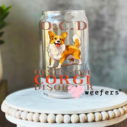 UV DTF Decal - O.C.D. Obsessive Corgi Disorder 16oz Libbey Glass Original Size Weefers