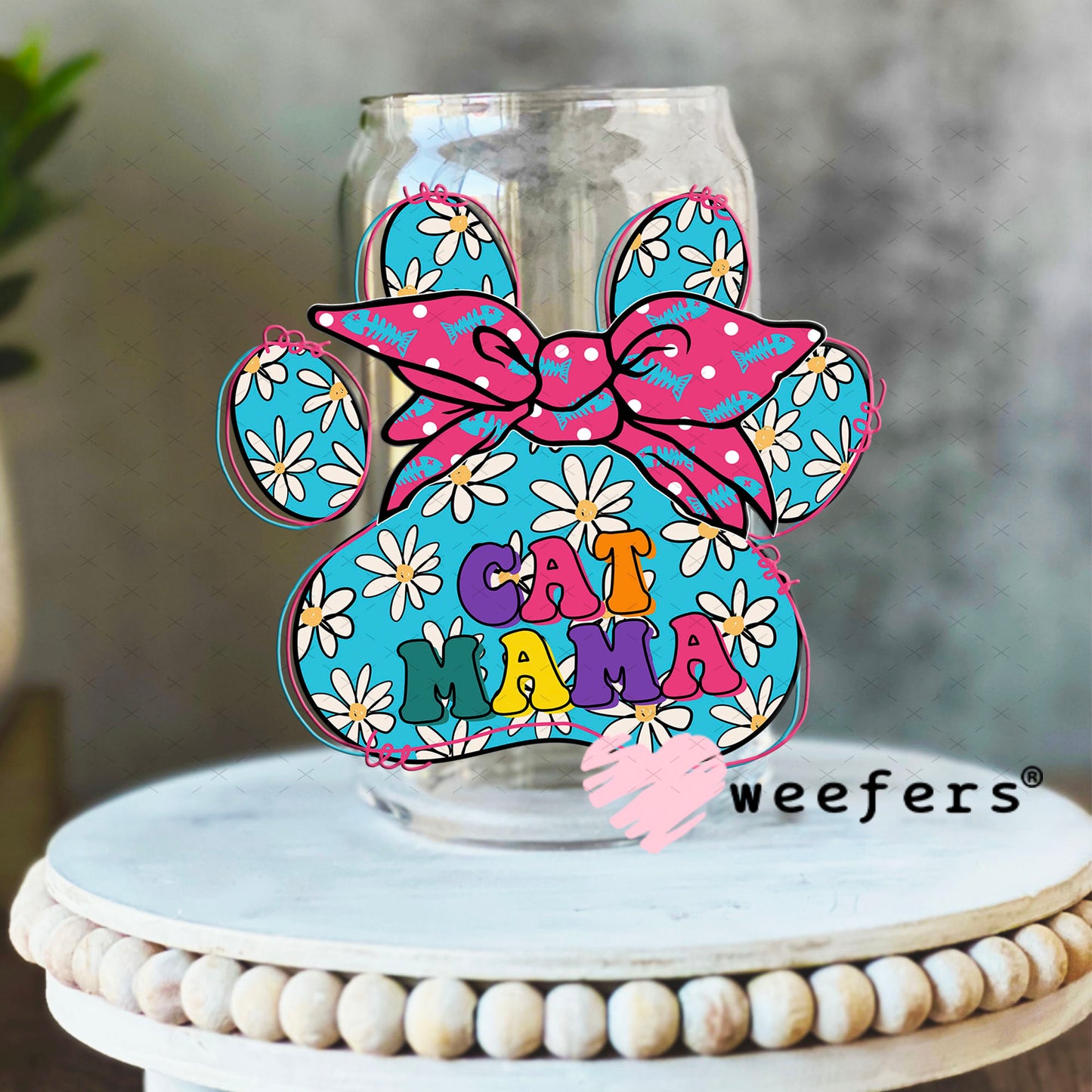 UV DTF Decal -Cat Mama Paw 16oz Libbey Glass Original Size Weefers