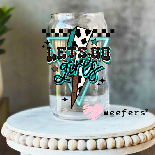 UV DTF Decal - Let's Go Girls 16oz Libbey Glass Original Size Weefers