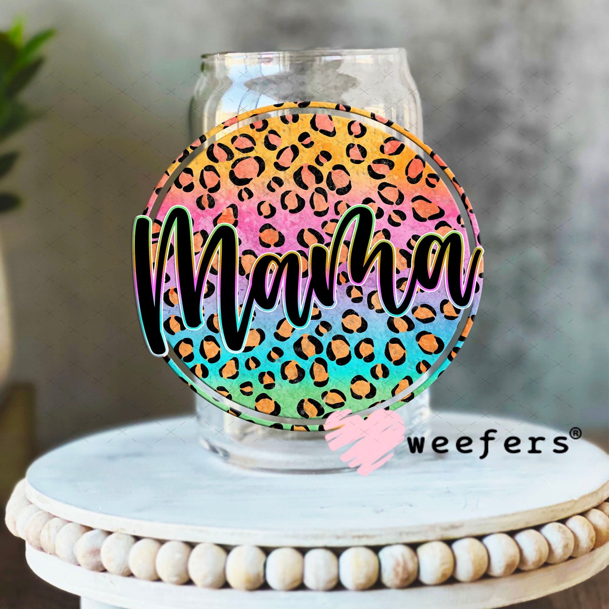 UV DTF Decal - Mama Cheetah Ombre 16oz Libbey Glass Original Size Weefers