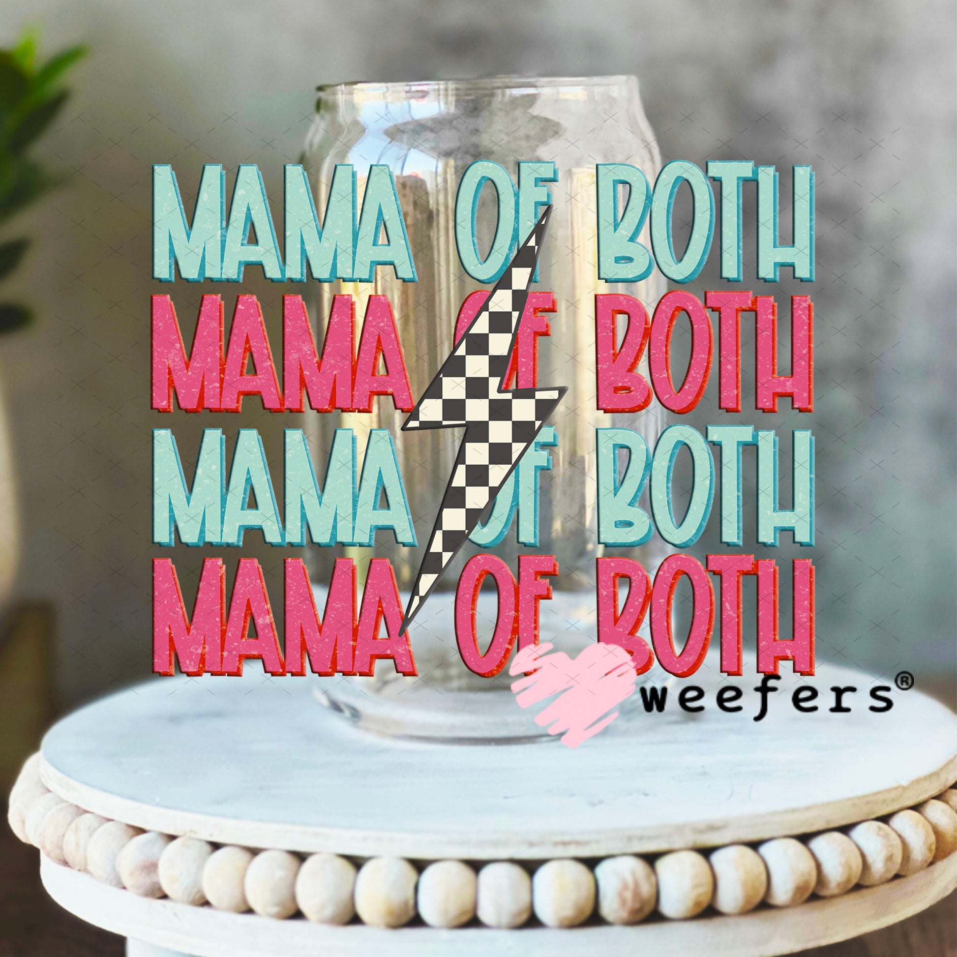 UV DTF Decal - Mama of Both 16oz Libbey Glass Original Size Weefers