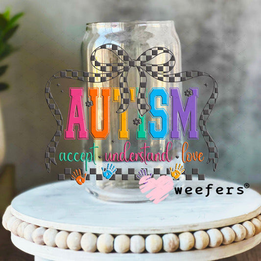 UV DTF Decal - Autism Accept Understand Love 16oz Libbey Glass Original Size Weefers