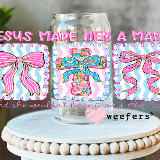 UV DTF Cup Wraps - Jesus Made Her a Mama 16oz Libbey Glass Original Size Weefers