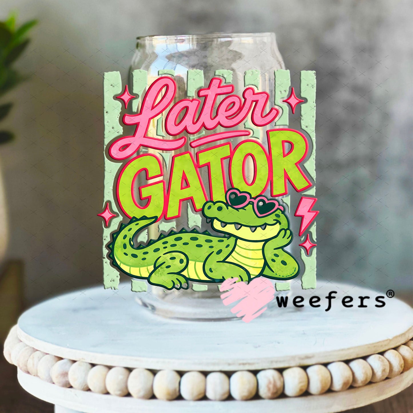 UV DTF Decal - Later Gator 16oz Libbey Glass Original Size Weefers