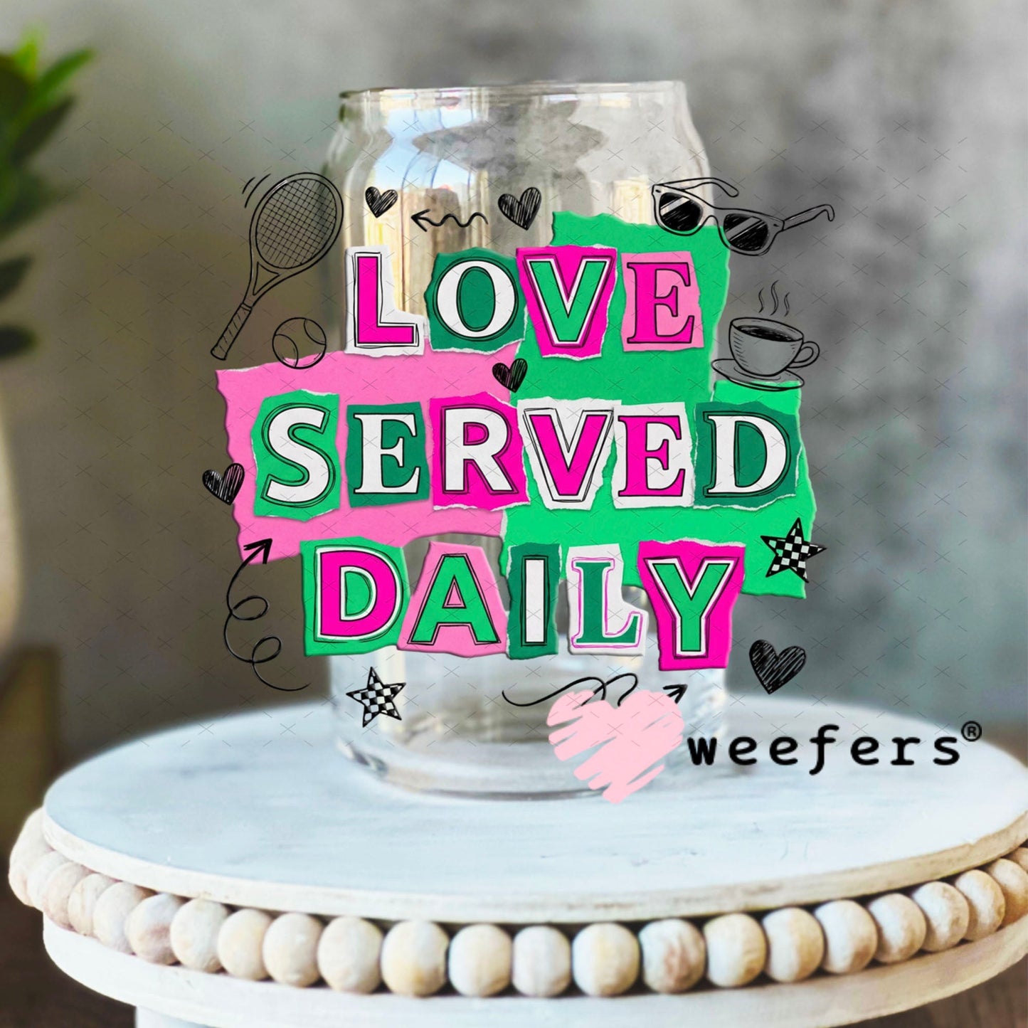 UV DTF Decal - Love Served Daily Tennis 16oz Libbey Glass Original Size Weefers