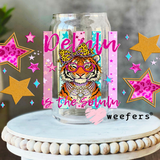 UV DTF Cup Wraps - Delulu is the Solulu - Weefers Exclusive 16oz Libbey Glass Original Size Weefers