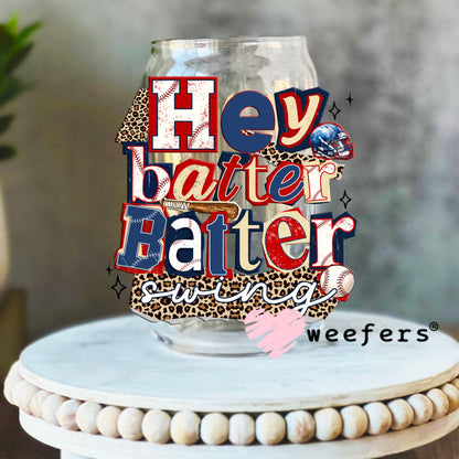 UV DTF Decal - Hey Batter Batter Swing 16oz Libbey Glass Original Size Weefers
