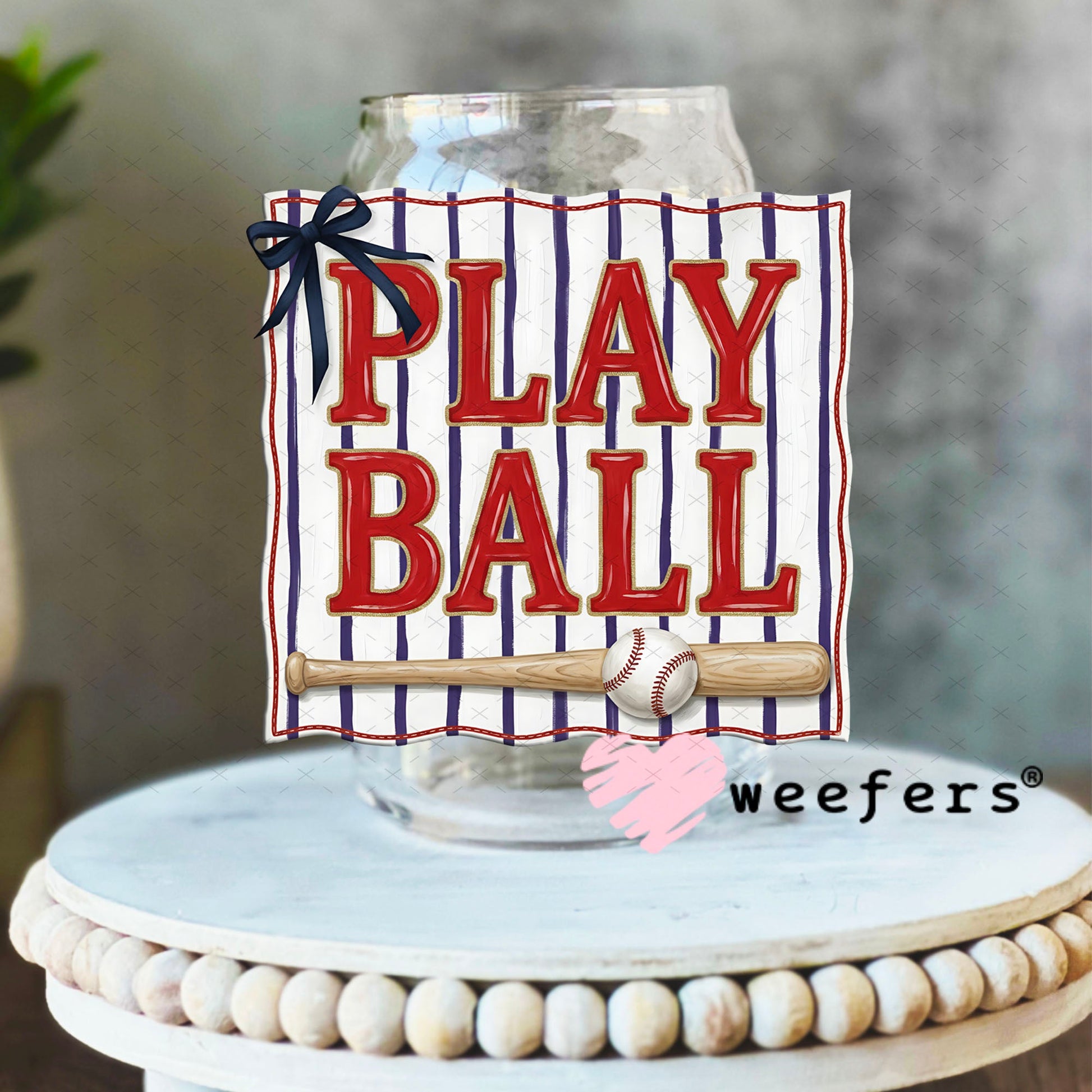UV DTF Decal - Play Ball 16oz Libbey Glass Original Size Weefers