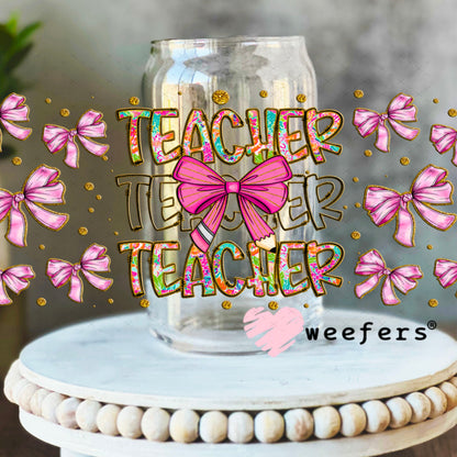 UV DTF Cup Wraps - Teacher Coquette Pink Bows 16oz Libbey Glass Original Size Weefers