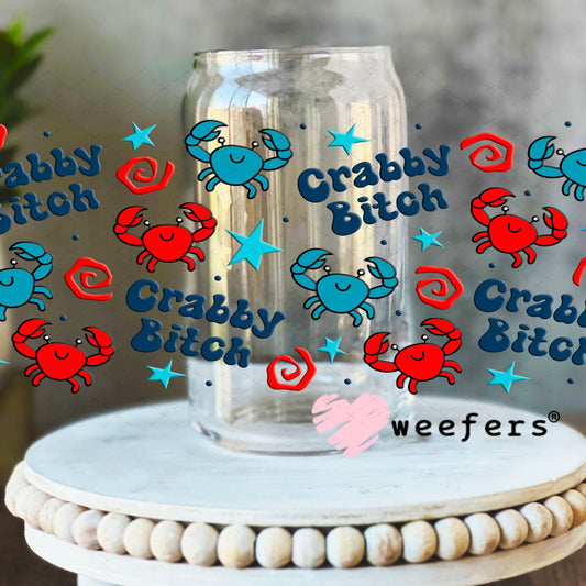 UV DTF Cup Wraps - Crabby B$tch 16oz Libbey Glass Original Size Weefers