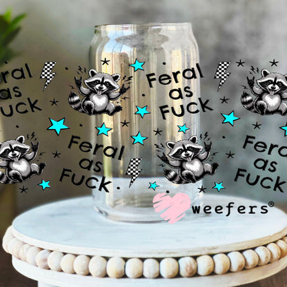 UV DTF Cup Wraps - Feral as Fu$k 16oz Libbey Glass Original Size Weefers