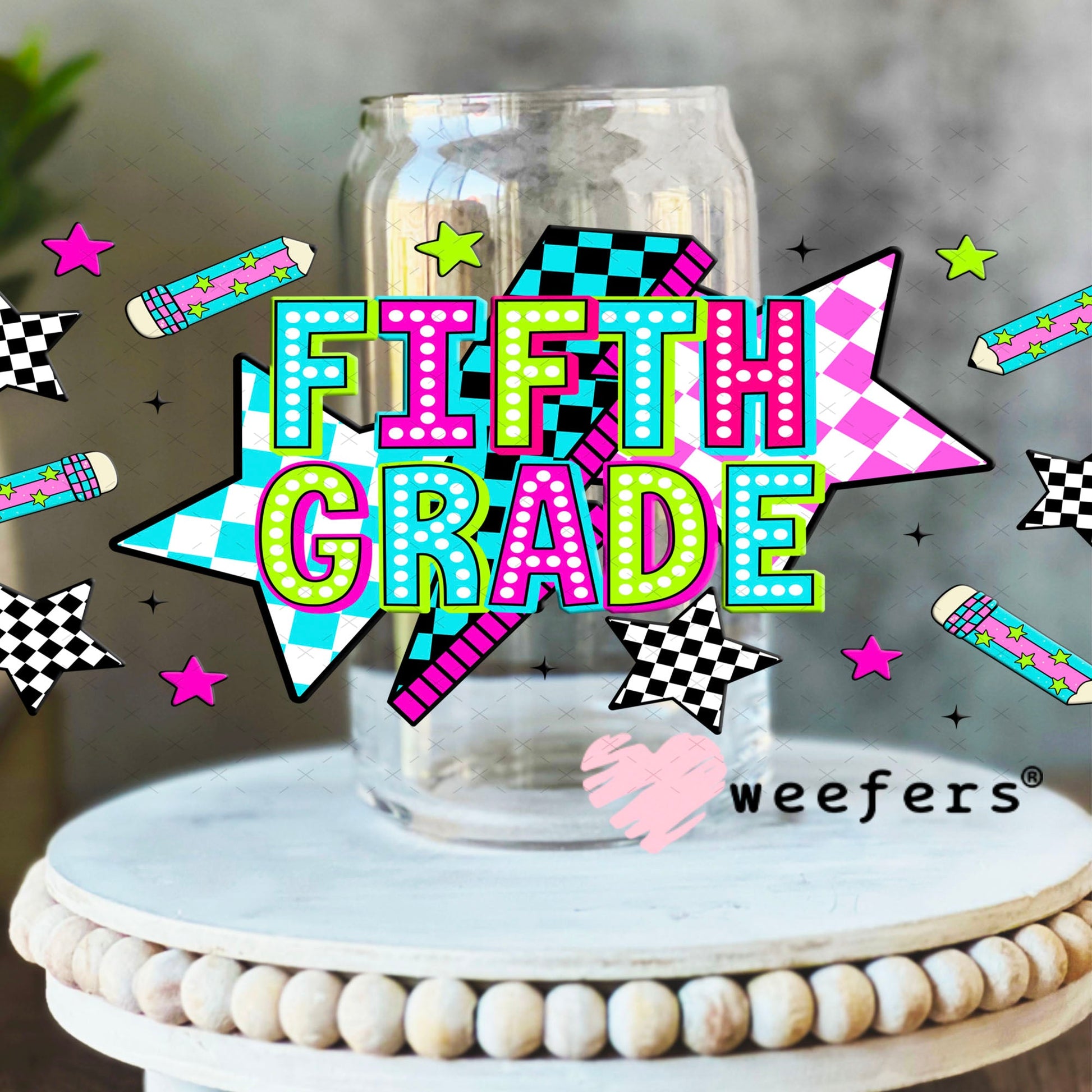 UV DTF Cup Wraps - Fifth Grade Checkered 16oz Libbey Glass Original Size Weefers