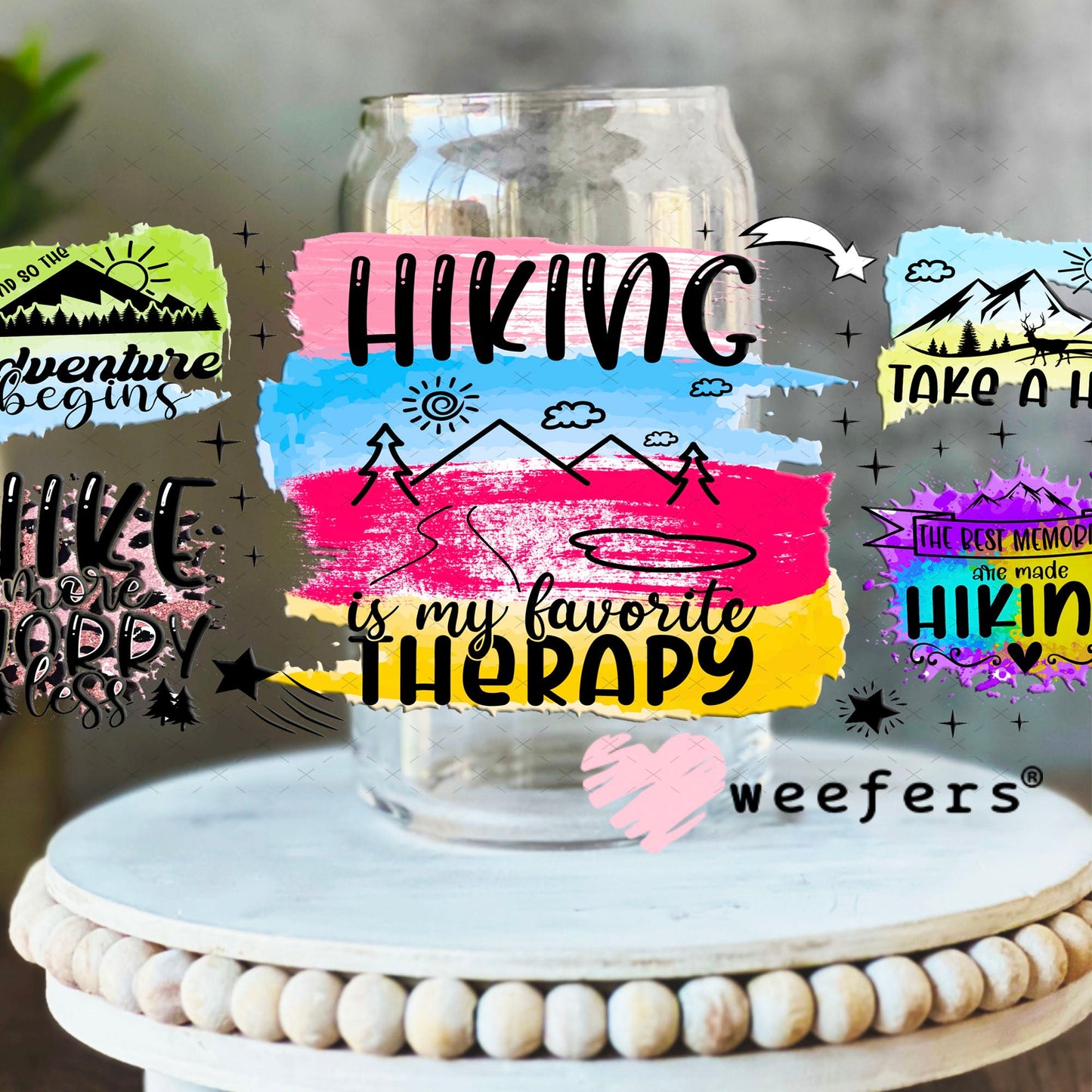 UV DTF Cup Wraps - Hiking is my Favorite Therapy 16oz Libbey Glass Original Size Weefers