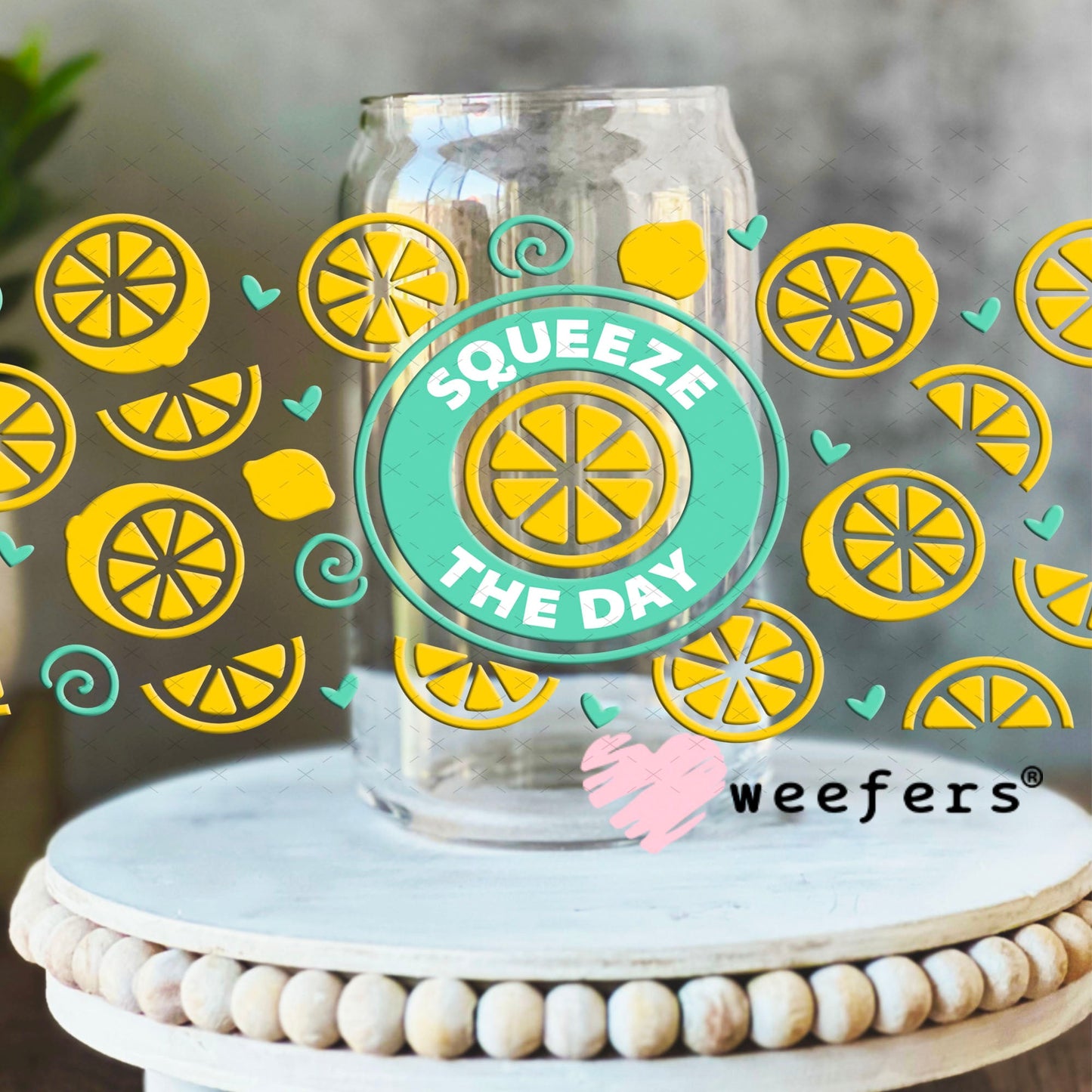 UV DTF Cup Wraps - Squeeze the Day 16oz Libbey Glass Original Size Weefers