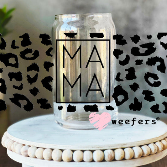 UV DTF Cup Wraps - Mama Black Cheetah 16oz Libbey Glass Original Size Weefers