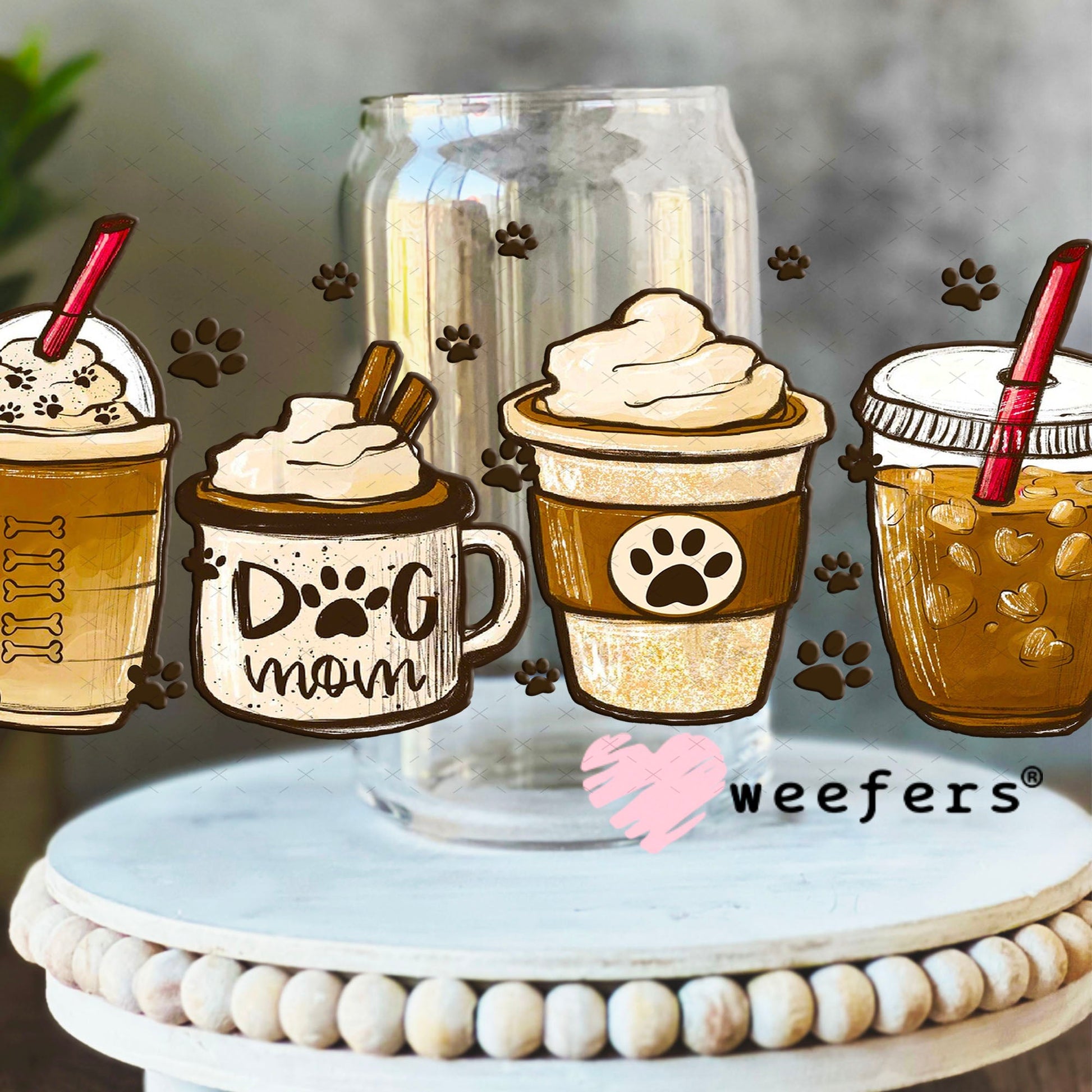 UV DTF Cup Wraps - Dog Mom Coffee 16oz Libbey Glass Original Size Weefers