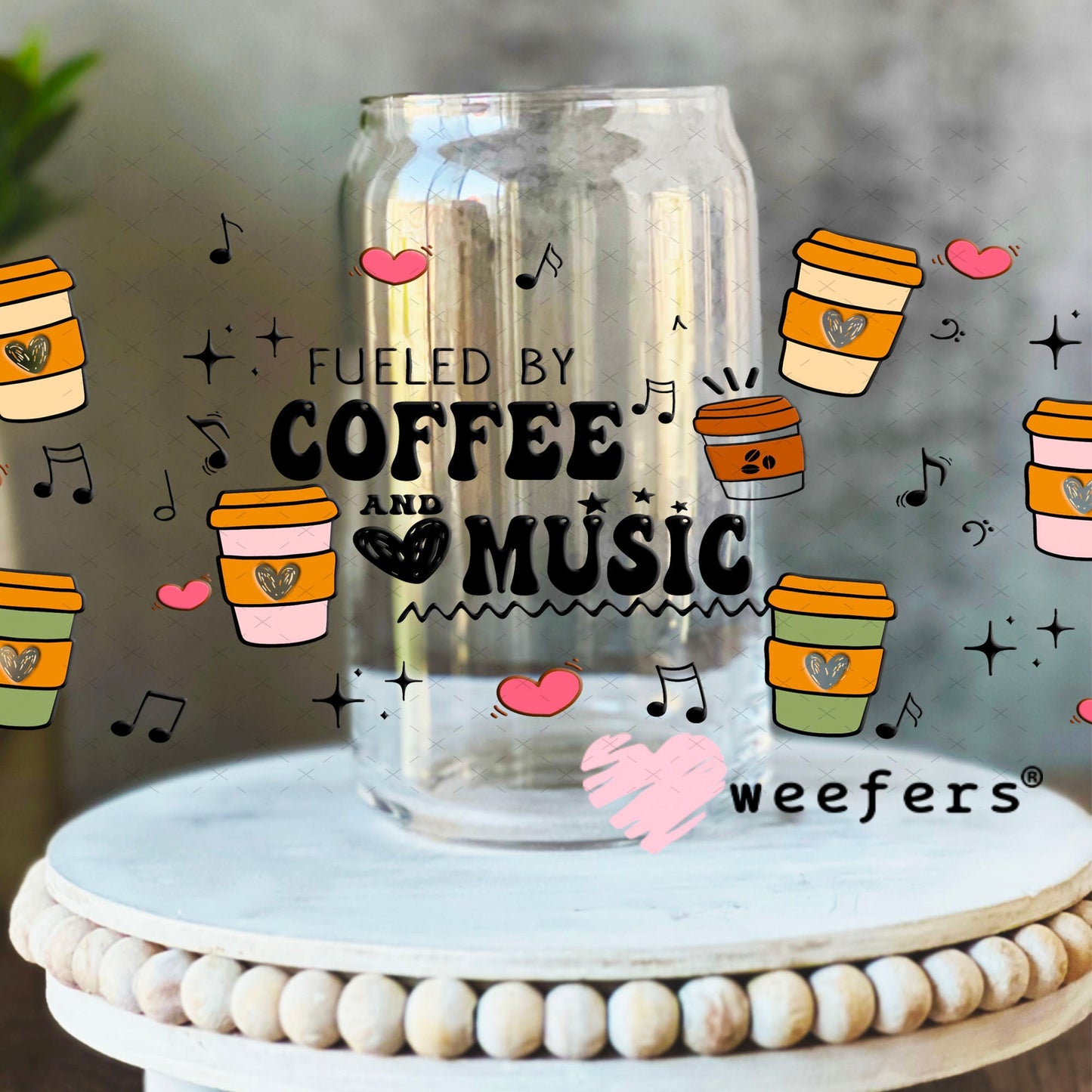 UV DTF Cup Wraps - Fueld by Coffee and Music 16oz Libbey Glass Original Size Weefers