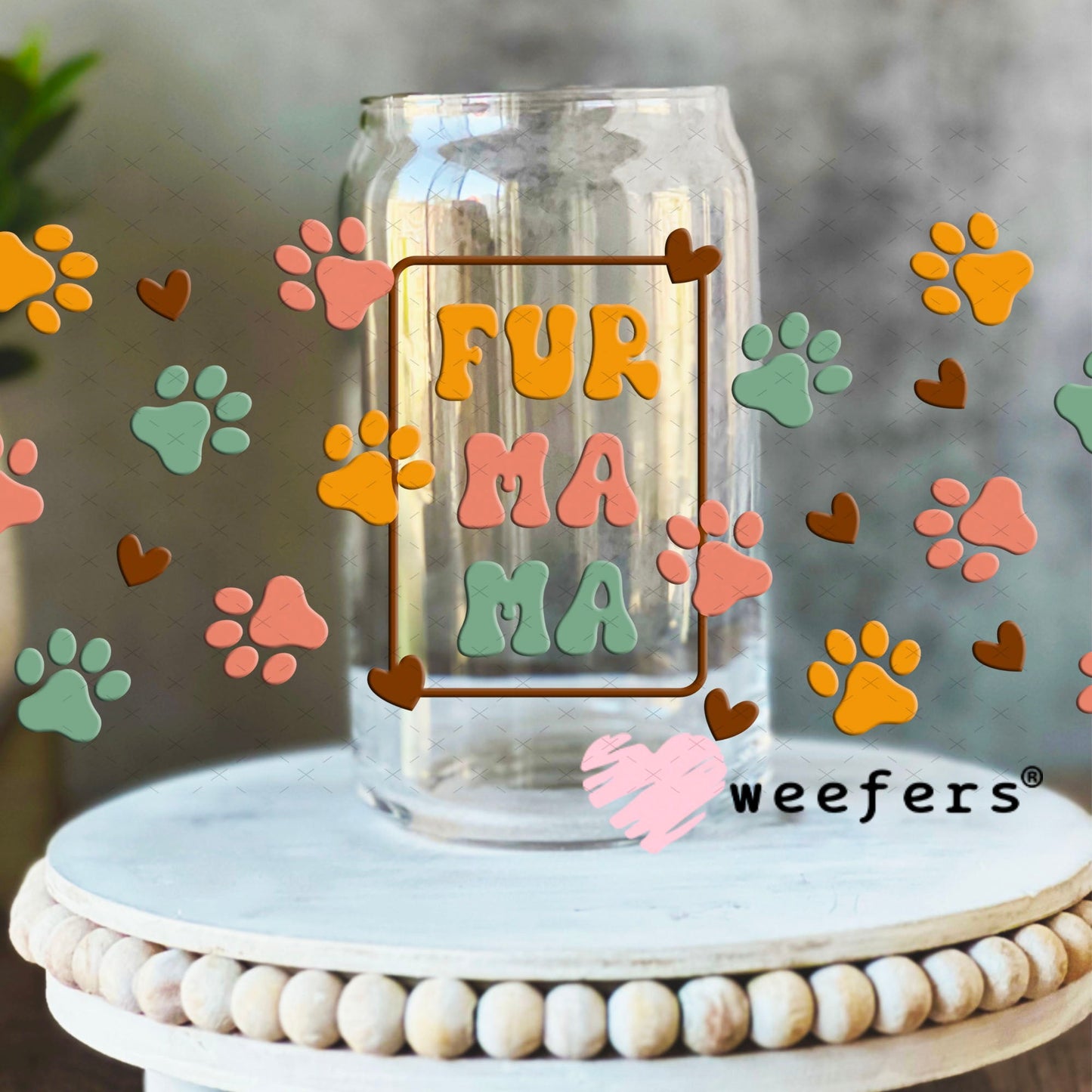 UV DTF Cup Wraps - Fur Mama 16oz Libbey Glass Original Size Weefers