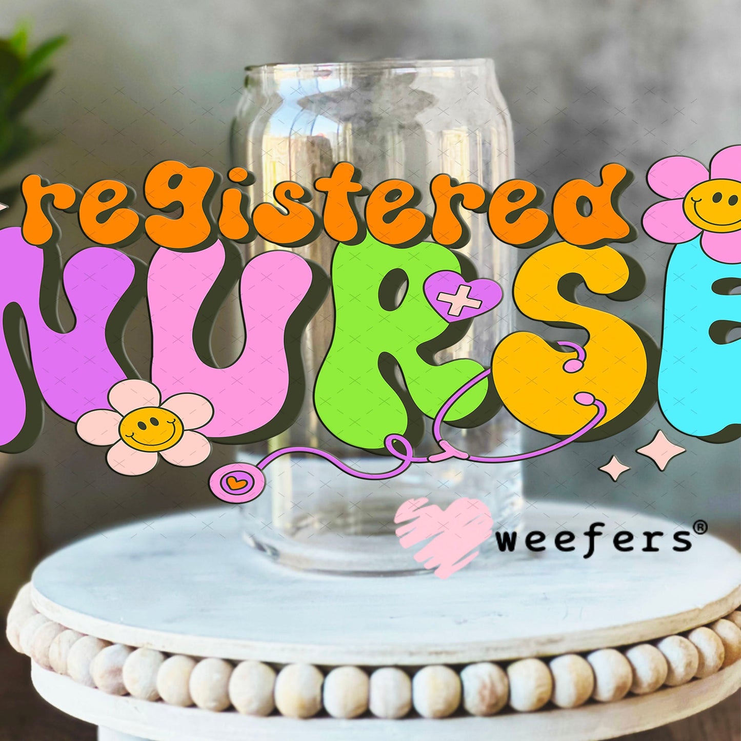 UV DTF Cup Wraps - Registered Nurse 16oz Libbey Glass Original Size Weefers