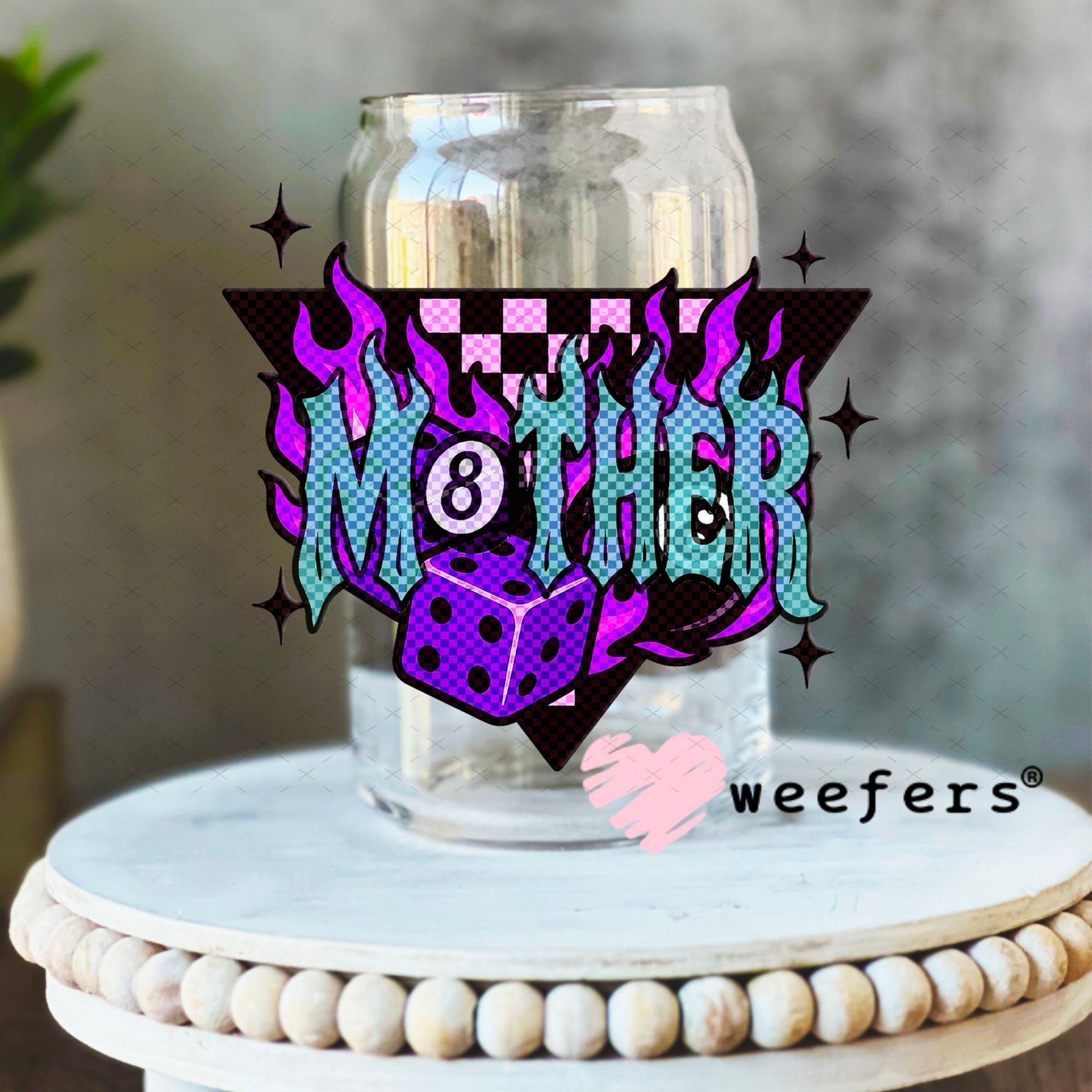 UV DTF Decal - Purple Mother 16oz Libbey Glass Original Size Weefers