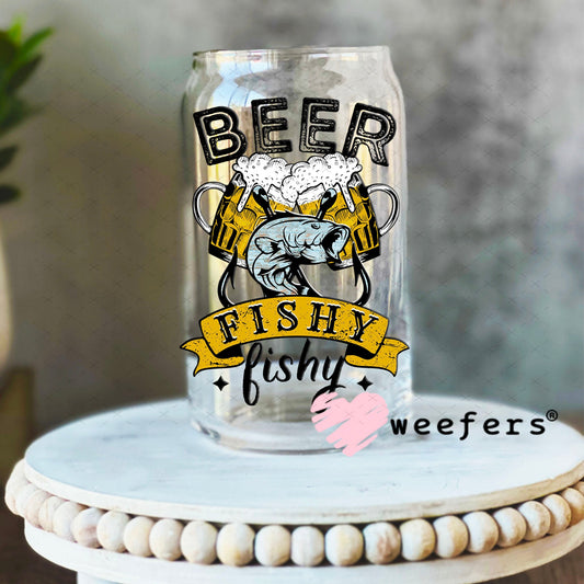 UV DTF Decal - Beer Fishy Fishy 16oz Libbey Glass Original Size Weefers