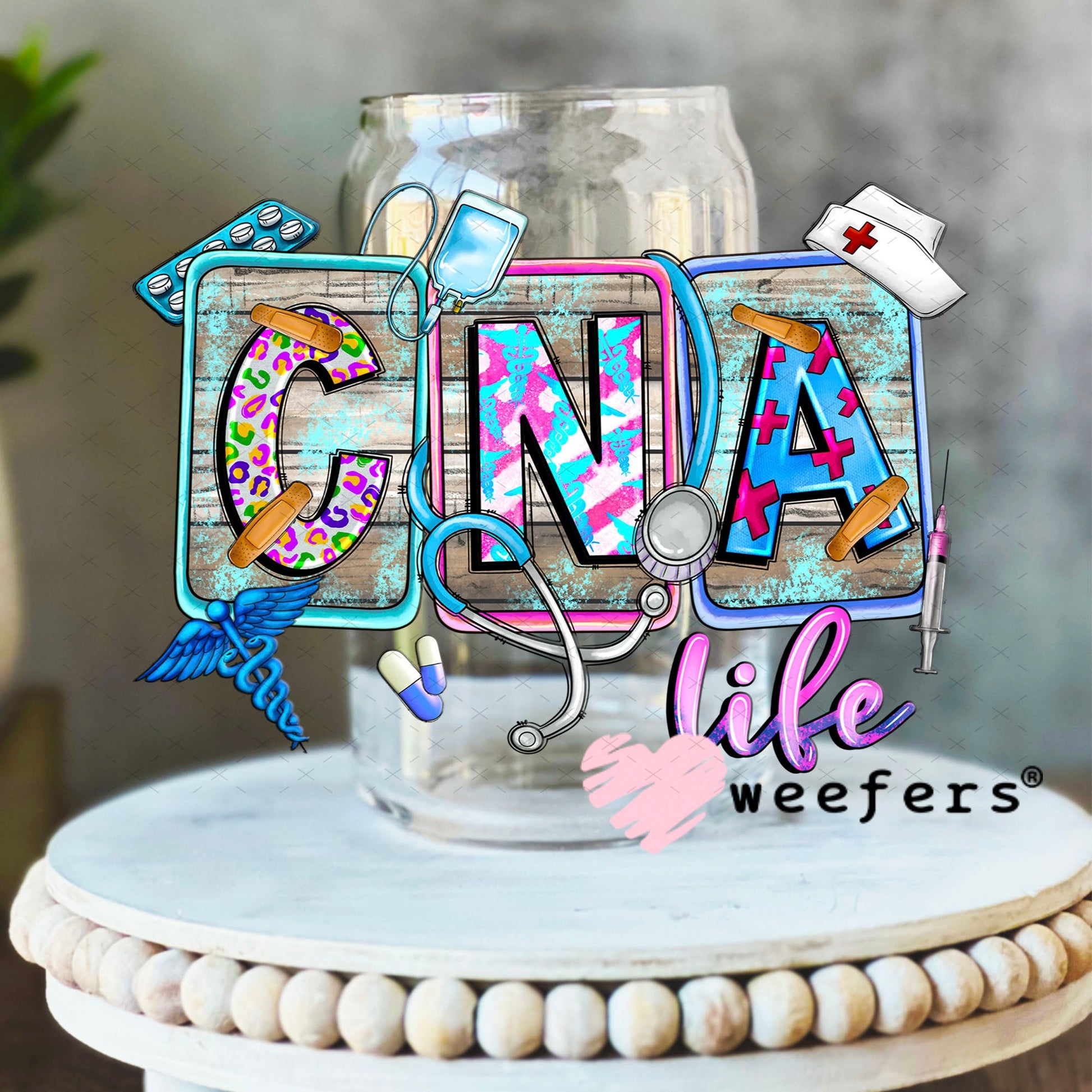 UV DTF Decal - CNA Life 16oz Libbey Glass Original Size Weefers