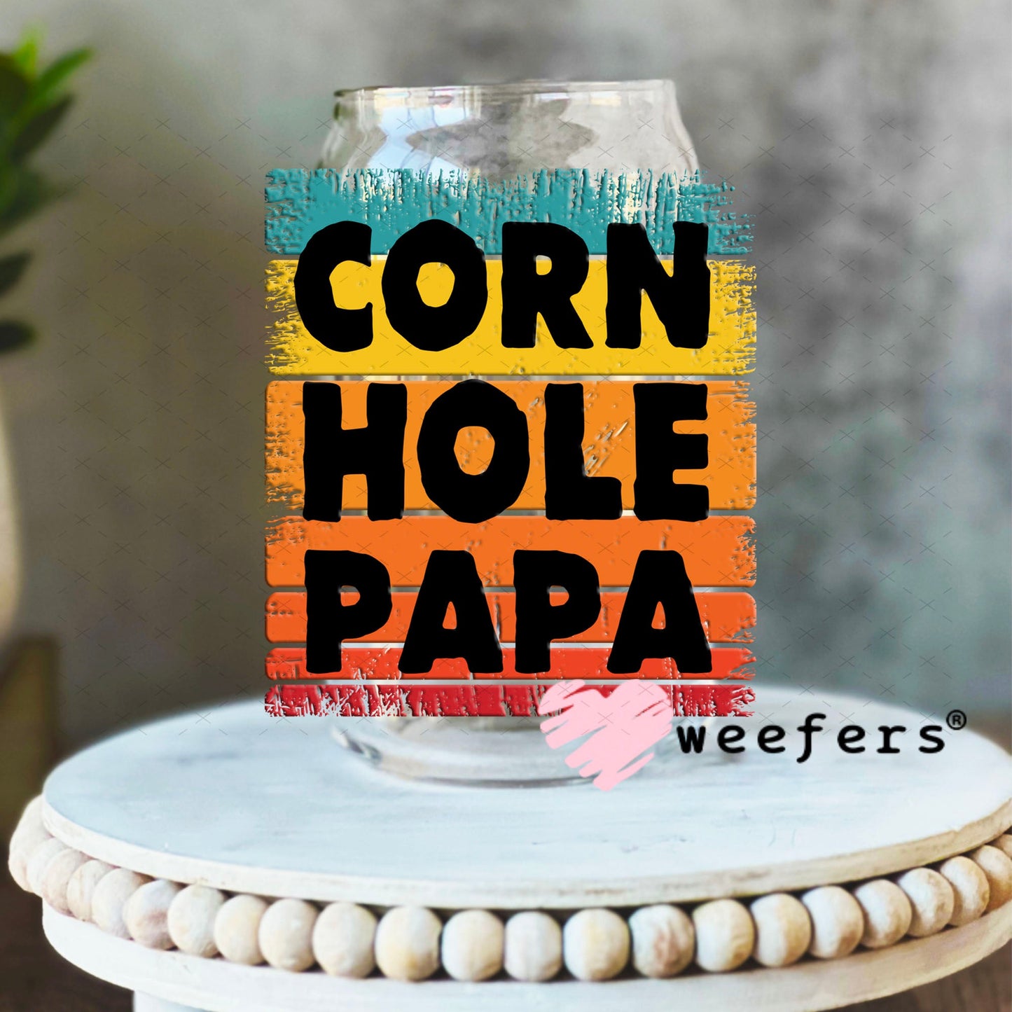 UV DTF Decal - Corn Hole Papa 16oz Libbey Glass Original Size Weefers