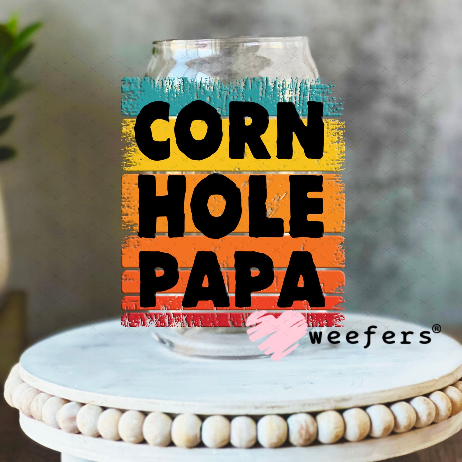 UV DTF Decal - Corn Hole Papa 16oz Libbey Glass Original Size Weefers