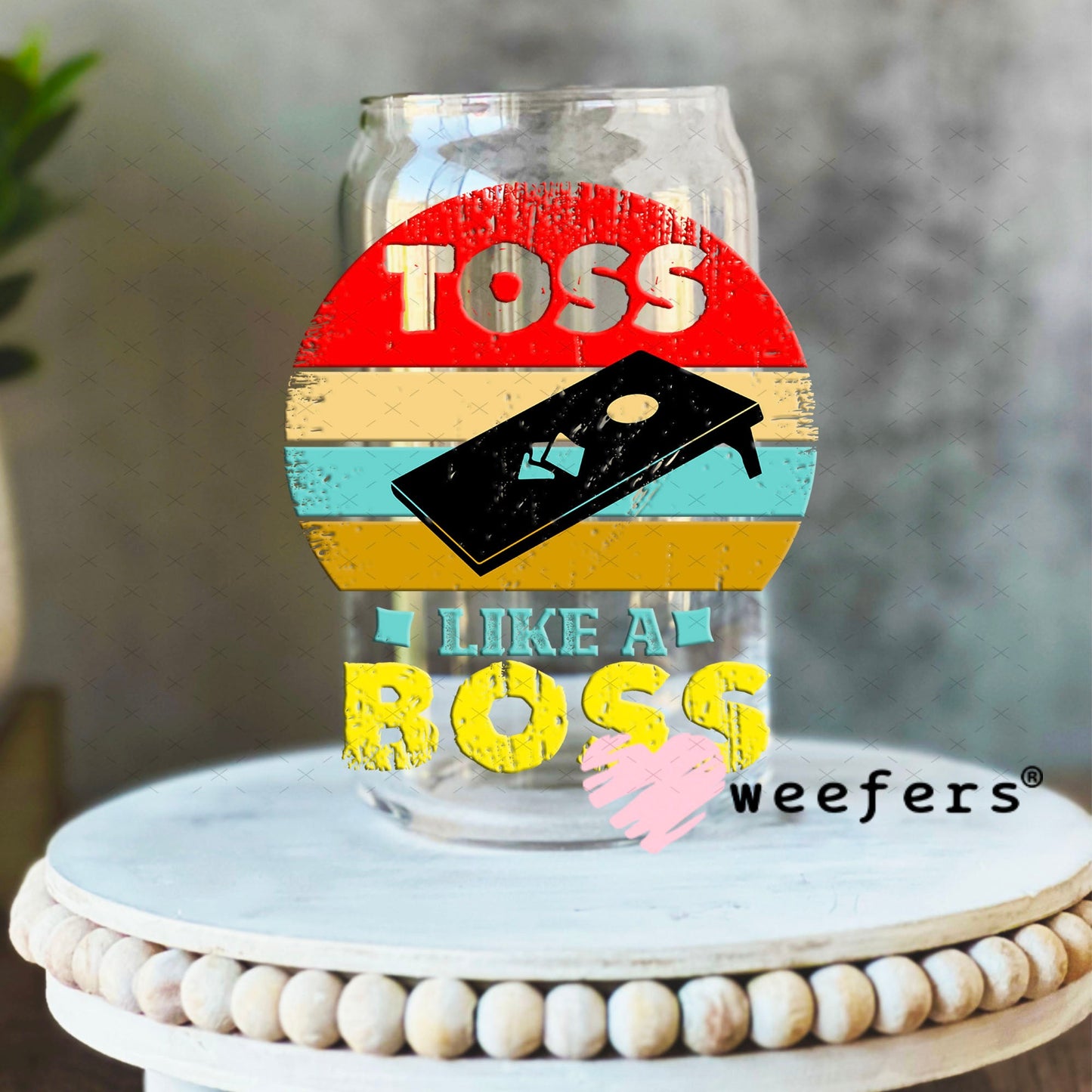 UV DTF Decal - Toss Like a Boss Corn HolE 16oz Libbey Glass Original Size Weefers