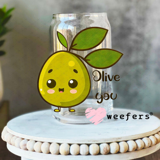 UV DTF Decal - Olive you 16oz Libbey Glass Original Size Weefers