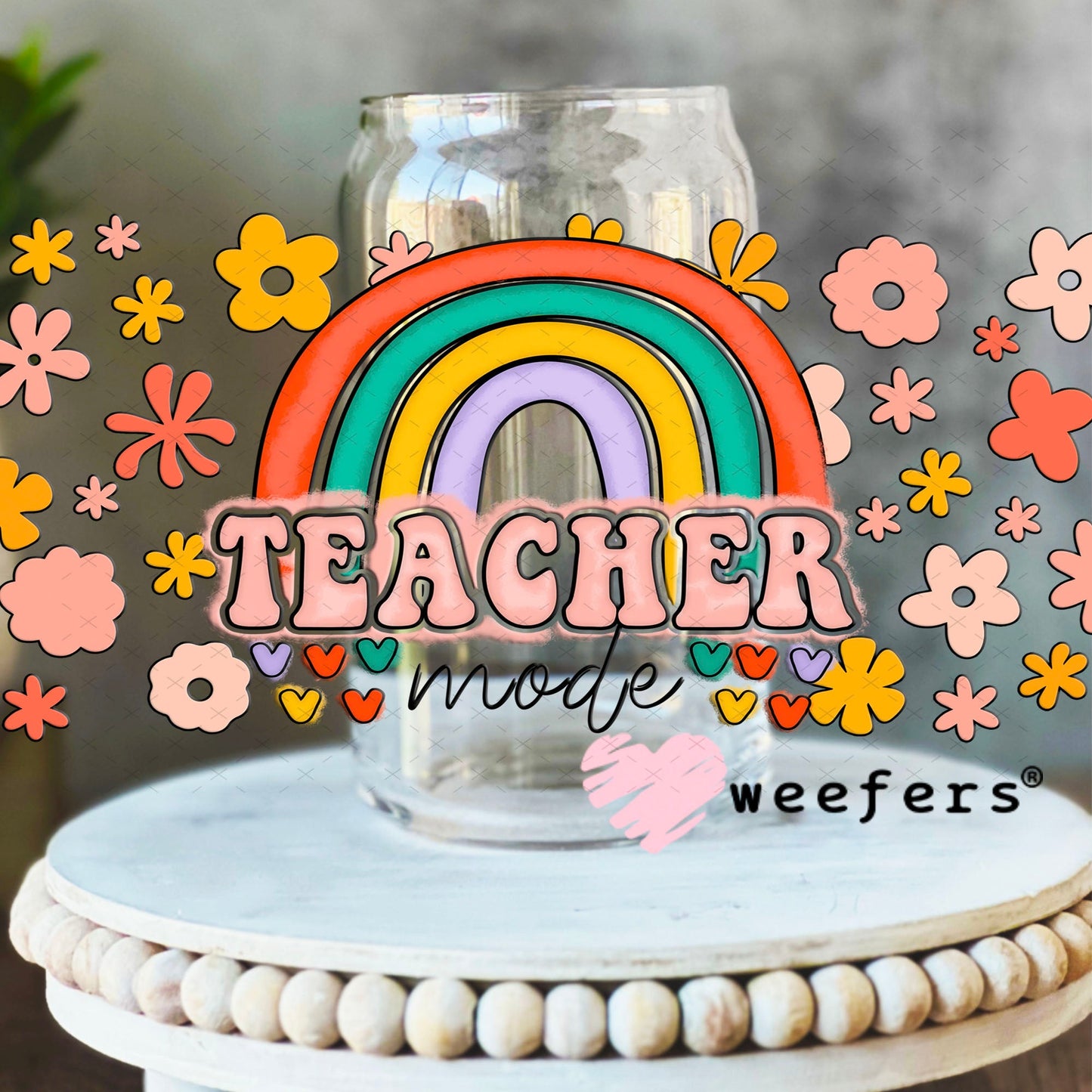 UV DTF Cup Wraps - Teacher mode 16oz Libbey Glass Original Size Weefers