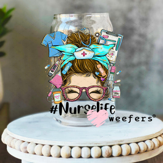UV DTF Decal - Nurse Life Messy Bun 16oz Libbey Glass Original Size Weefers