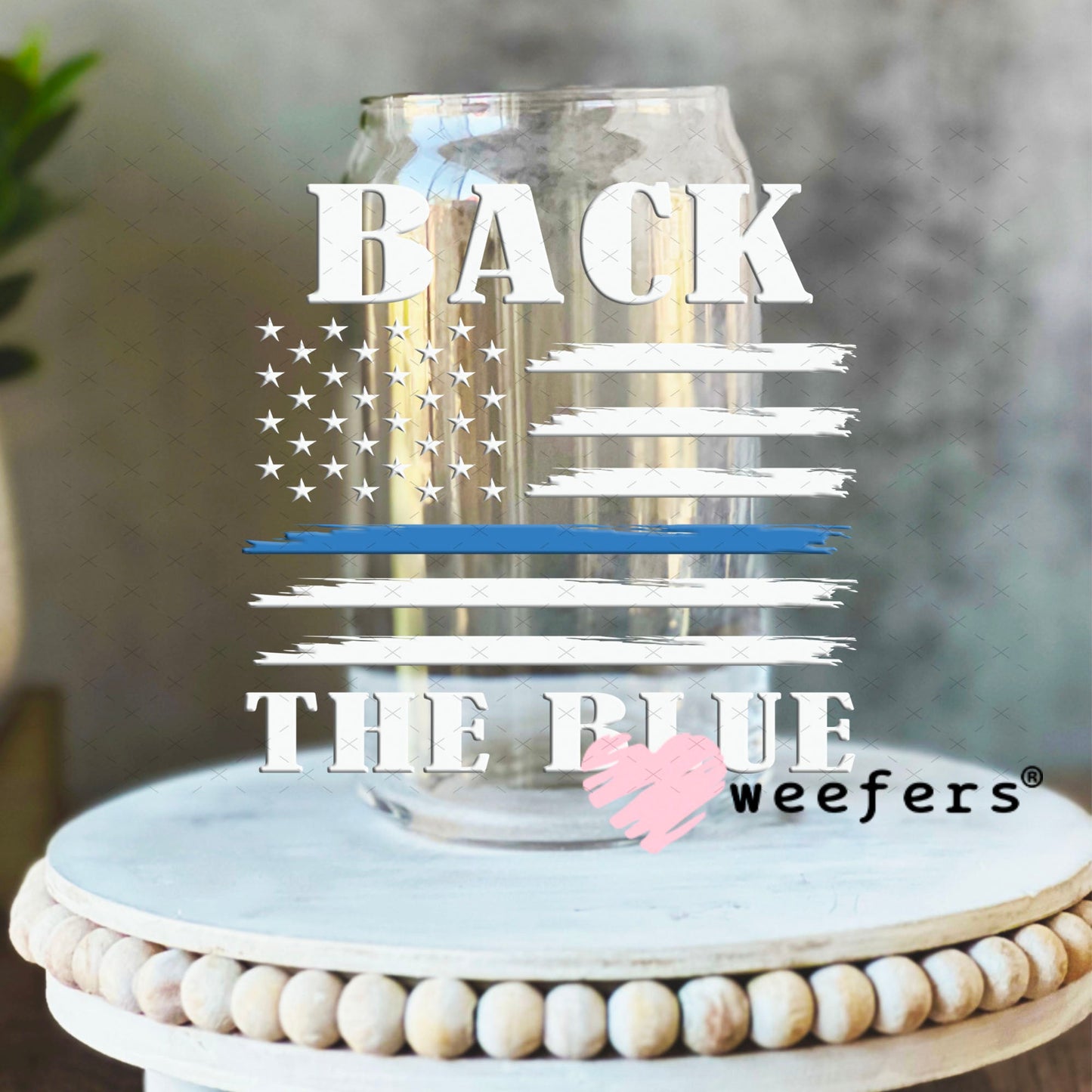 UV DTF Decal - Back the Blue White 16oz Libbey Glass Original Size Weefers