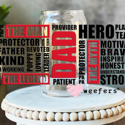 UV DTF Cup Wraps - Dad The Man 16oz Libbey Glass Original Size Weefers