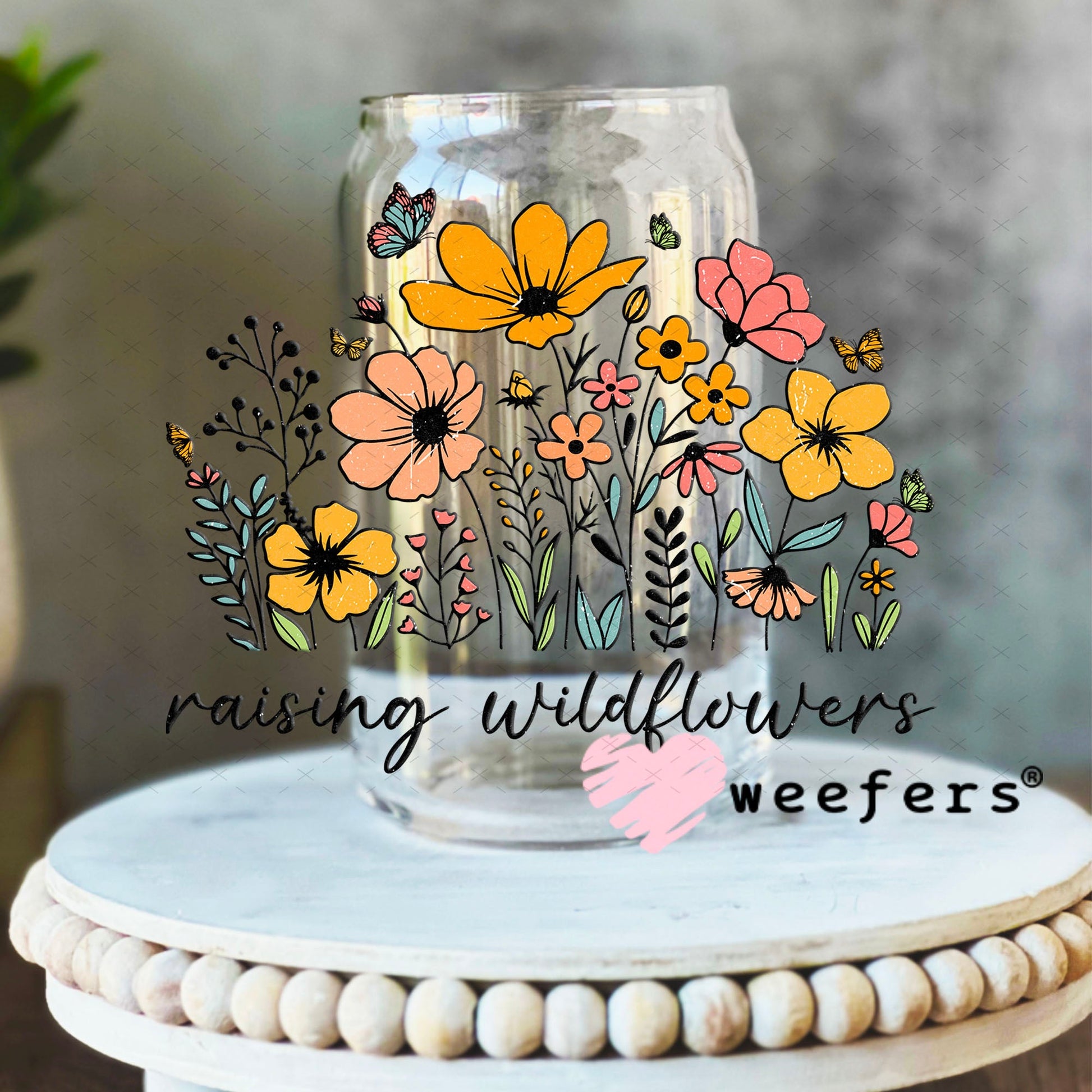 UV DTF Decal - Raising Wildflowers 16oz Libbey Glass Original Size Weefers