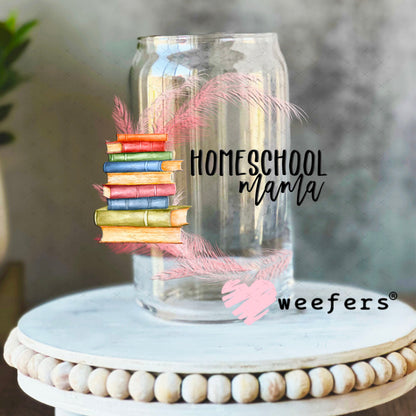 UV DTF Decal - Homeschool Mama 16oz Libbey Glass Original Size Weefers