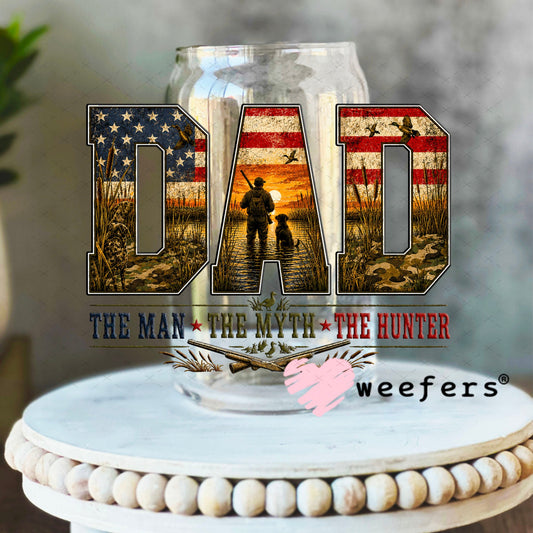 UV DTF Decal - Dad The Man The Myth The Hunter 16oz Libbey Glass Original Size Weefers