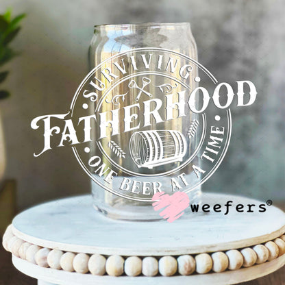 UV DTF Decal - Surving Fathhood One Beer at a Time White 16oz Libbey Glass Original Size Weefers