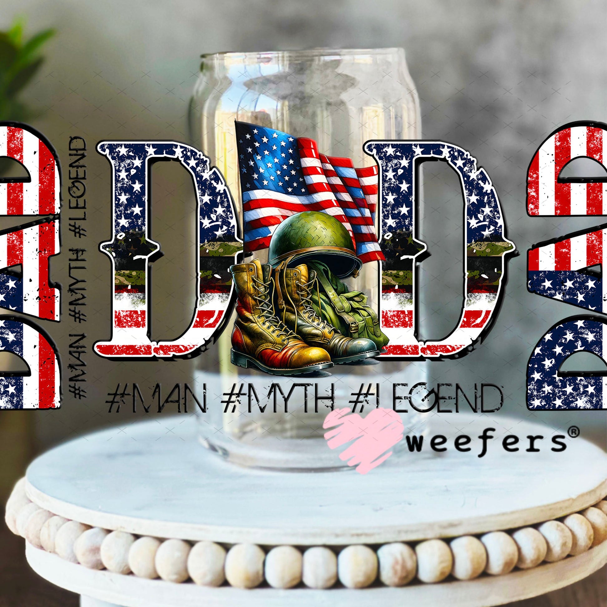 UV DTF Cup Wraps - Dad Military 16oz Libbey Glass Original Size Weefers