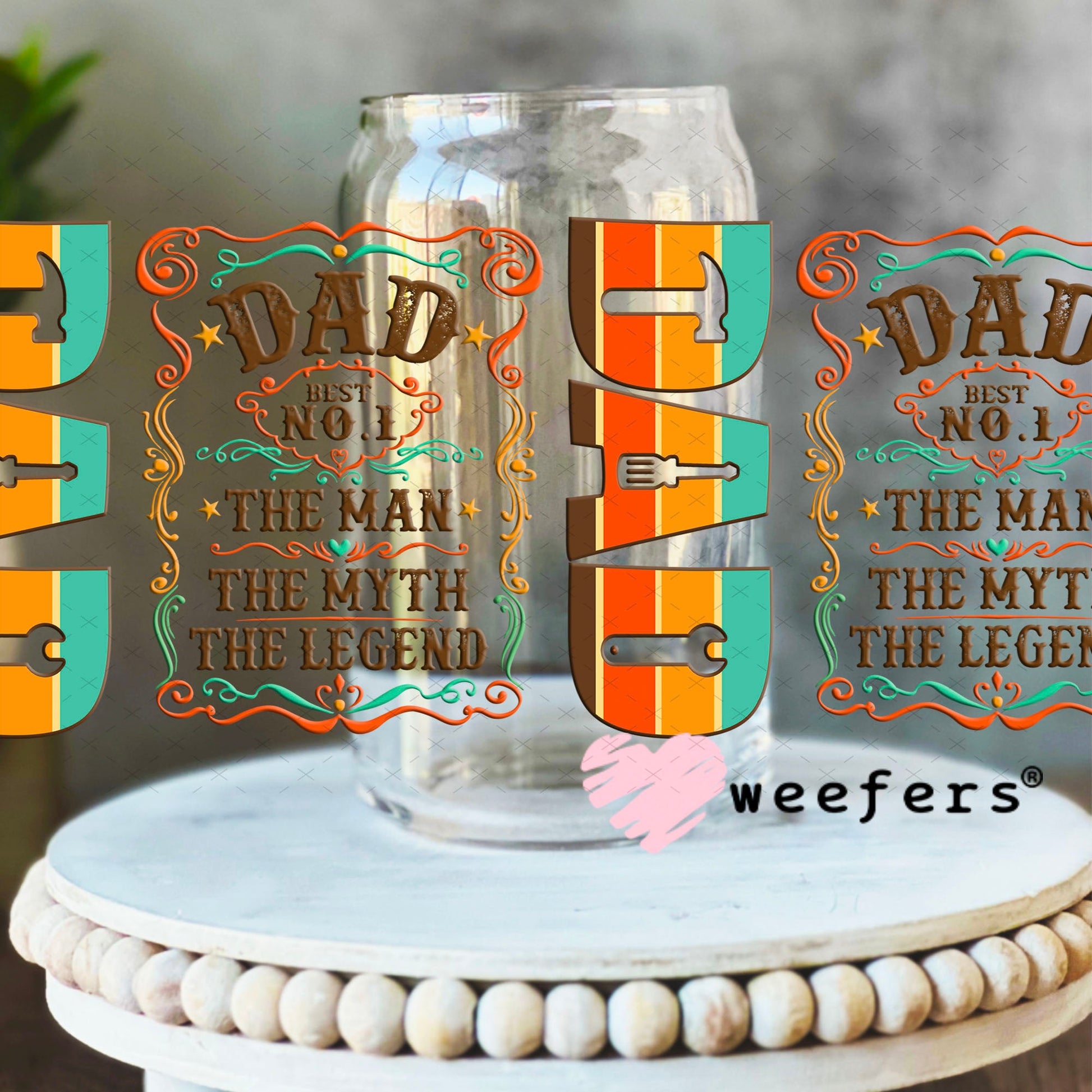 UV DTF Cup Wraps - Dad The Legend 16oz Libbey Glass Original Size Weefers