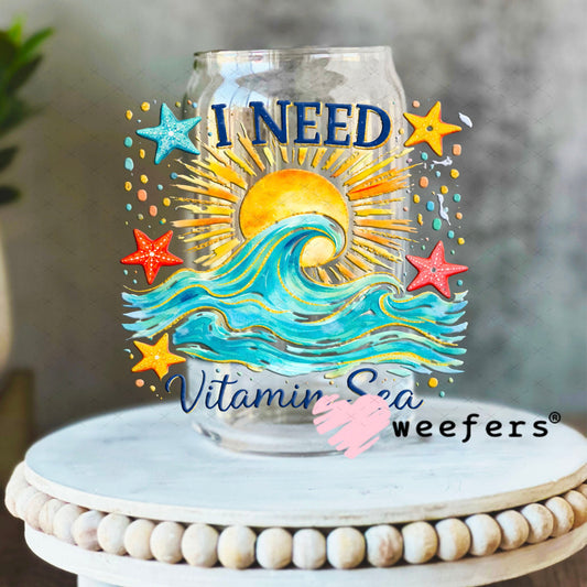 UV DTF Decal - I Need Vitamin Sea Ocean 16oz Libbey Glass Original Size Weefers