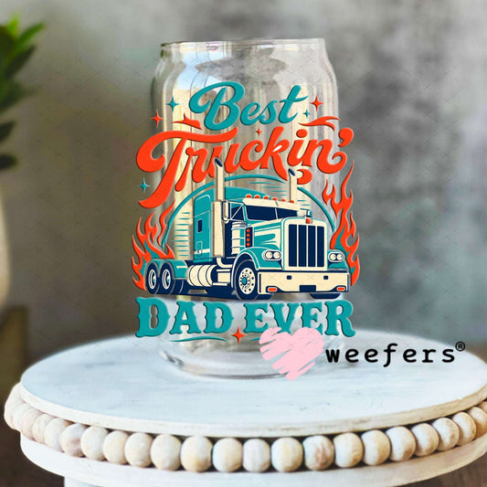 UV DTF Decal - Best Truckin Dad Ever 16oz Libbey Glass Original Size Weefers