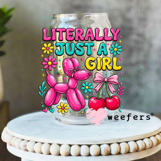 UV DTF Decal - Litterally Just a Girl Balloon Dog 16oz Libbey Glass Original Size Weefers