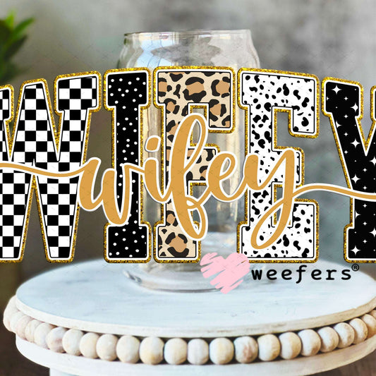 UV DTF Decal - Wifey Leopard 16oz Libbey Glass Original Size Weefers