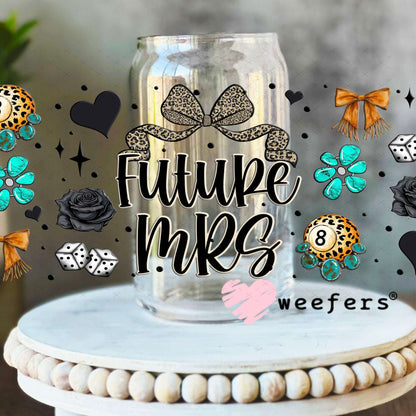 UV DTF Cup Wraps - Future Mrs Western Engagement Gift 16oz Libbey Glass Original Size Weefers